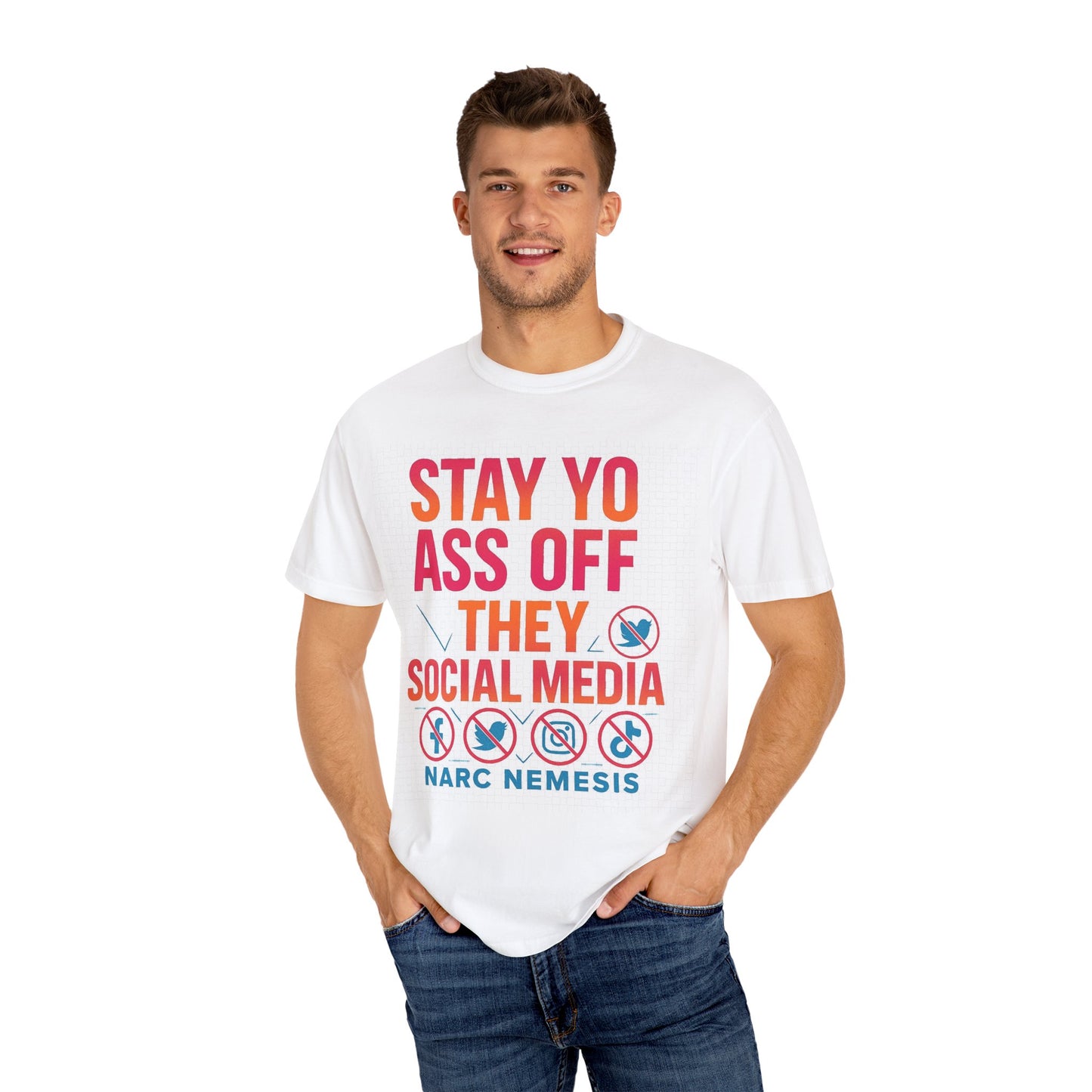Stay Yo Ass Off They Social Media T-Shirt — Narc Nemesis Graphic Tee